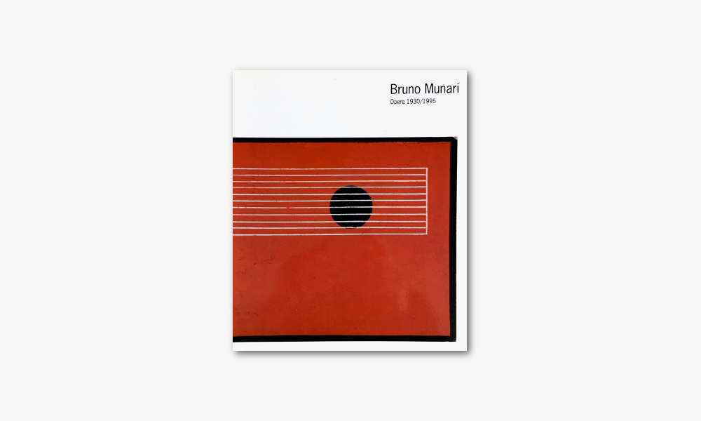 BRUNO MUNARI – OPERE 1930/1995 (1996)